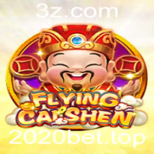 Descubra o Universo Empolgante de FlyingCaiShen no 2020bet